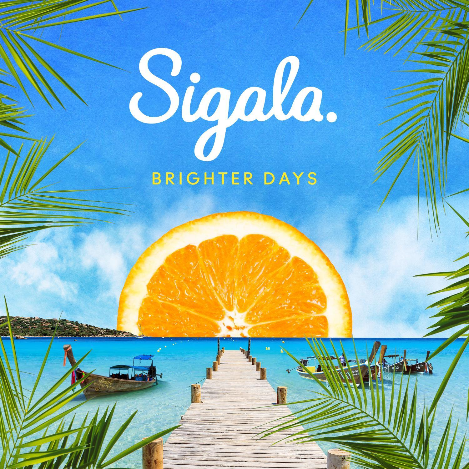 Sigala, VARIOUS - BRIGHTER DAYS  - (CD)