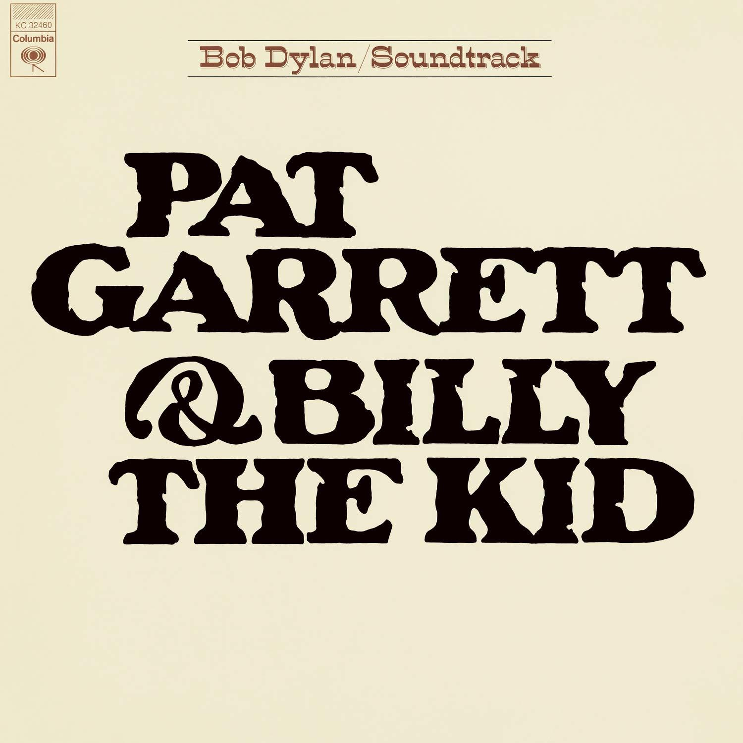 Albumcover: Pat Garrett & Billy the Kid. Schwarzer Text auf beigem Hintergrund.