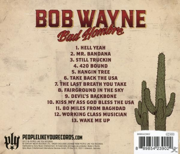 Bob Wayne "Bad Hombre" album hátlapja, számlistával és kaktuszokkal.