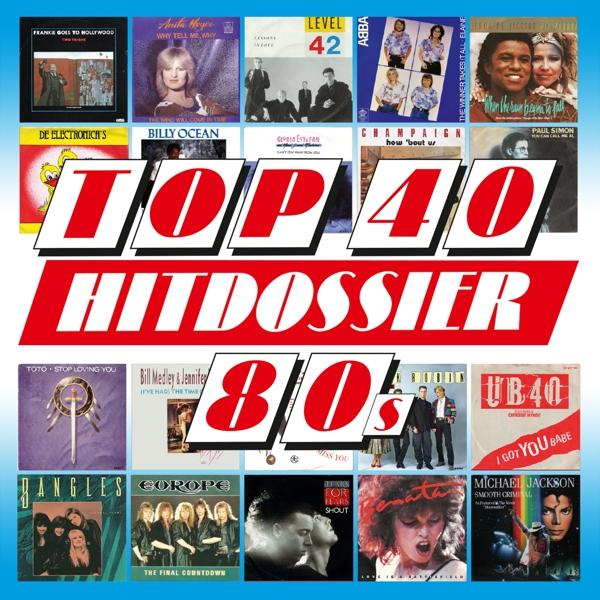 Pochette d'album avec un collage de pochettes d'albums et les mots 'Top 40 Hitdossier 80s'.