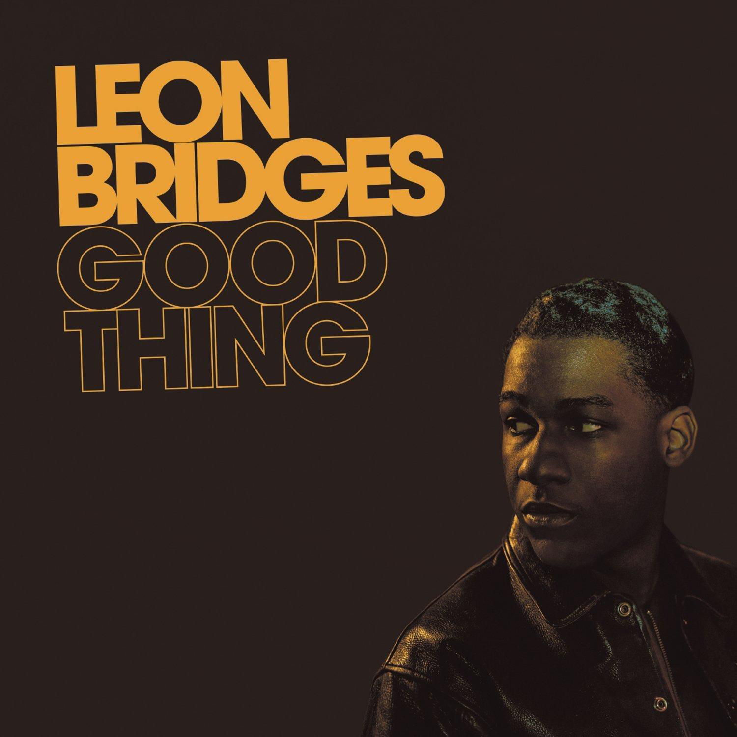 Albumcover mit Text 'LEON BRIDGES GOOD THING' und Seitenprofil eines Mannes.