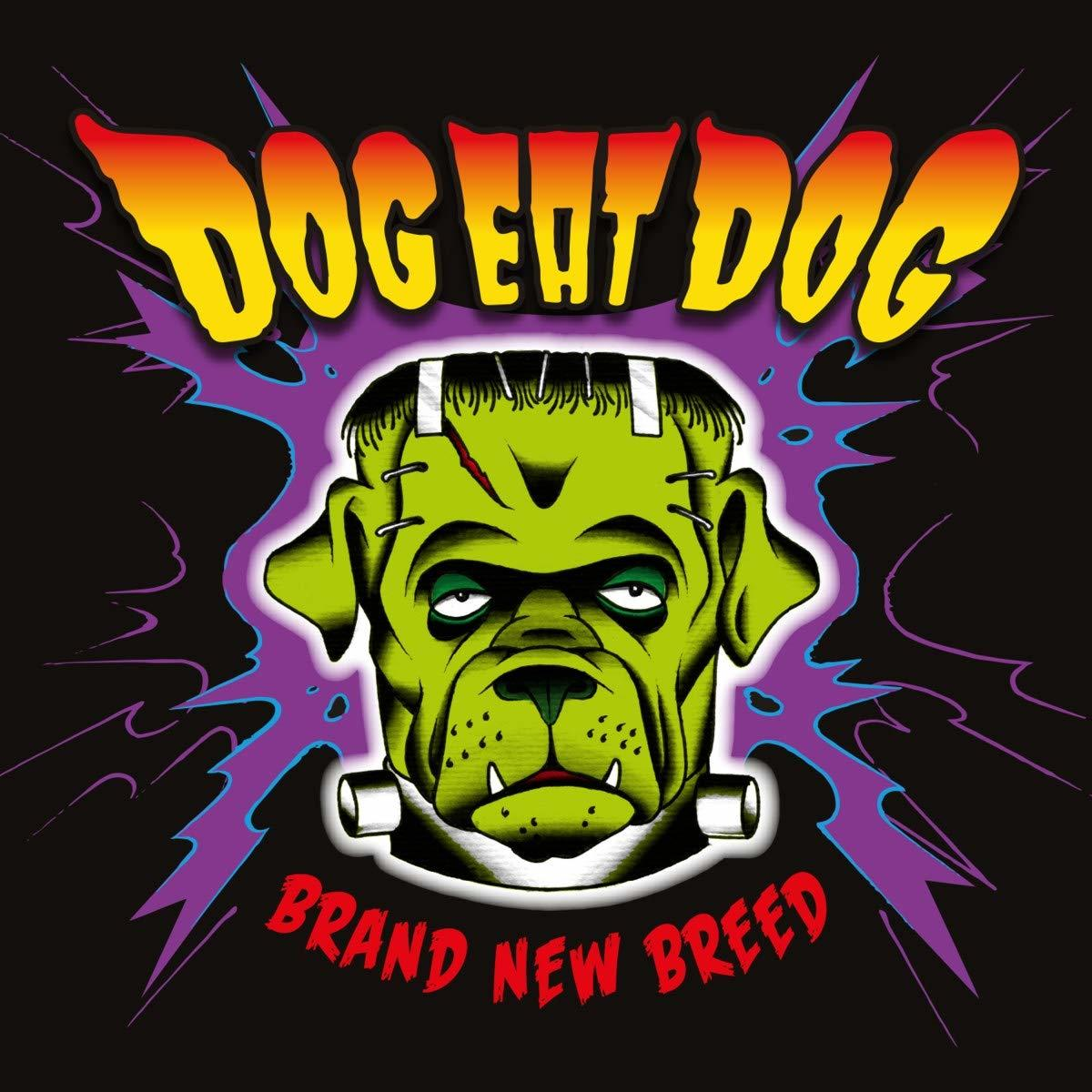 Egy kutyarcú Frankenstein album borítója. A szöveg: 'Dog Eat Dog Brand New Breed'.
