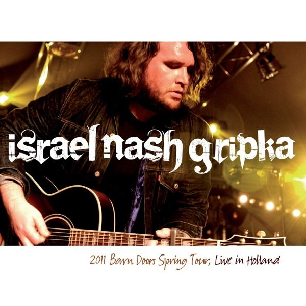 Israel Nash - Gripka 2011 Holland - In (Vinyl) Live