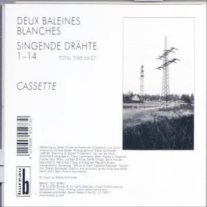 Deux Baleines Blanches - Singende Drähte  - (CD)