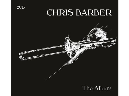 Chris Barber - The Album [CD]