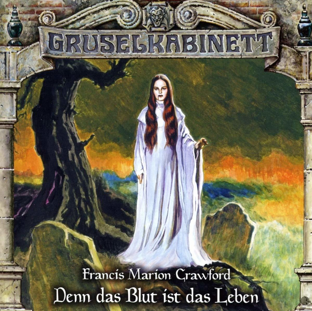 Gruselkabinett - Gruselkabinett (160): Denn das Blut ist das Leben  - (CD)