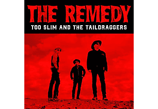 Too Slim And The Taildraggers - Remedy  - (CD)
