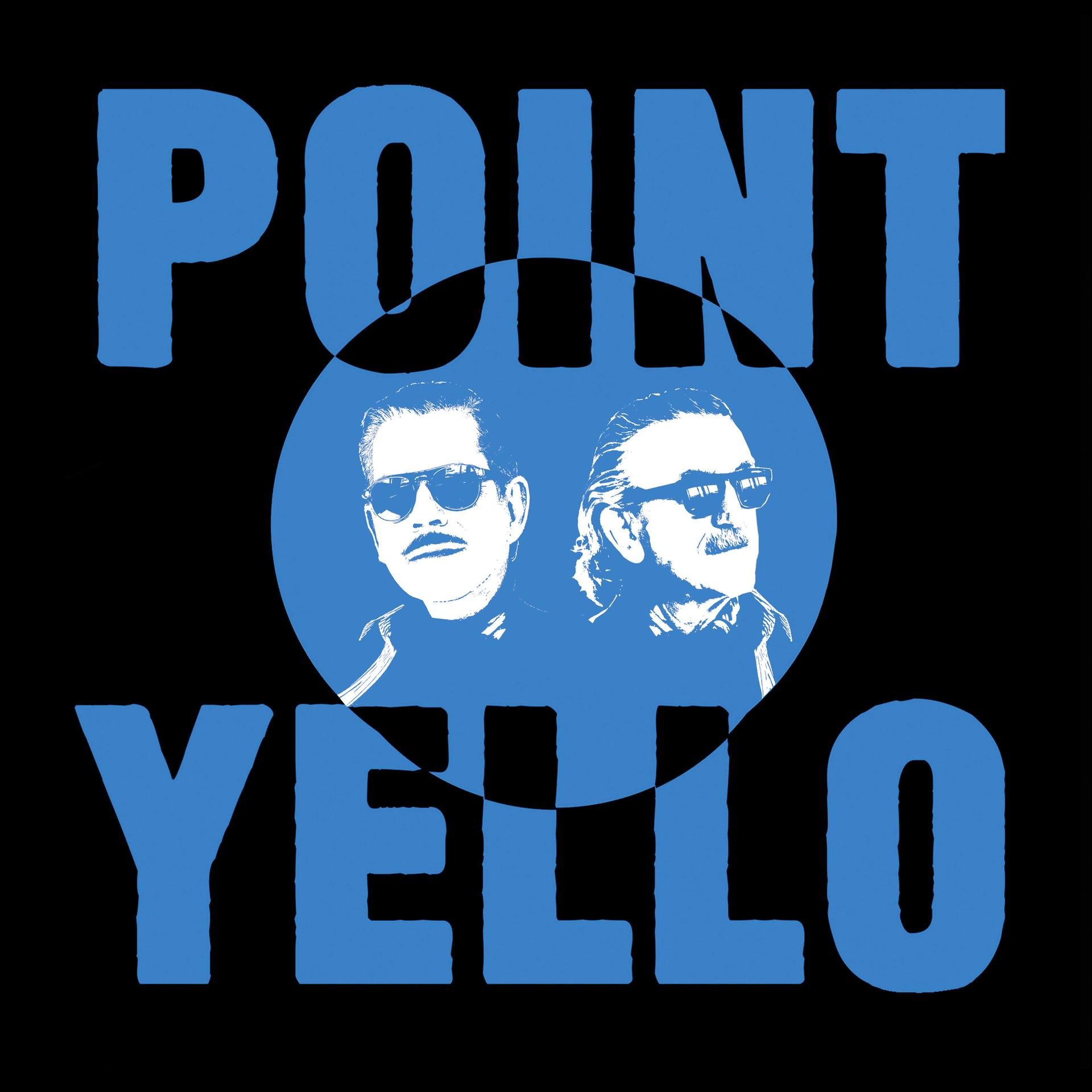Blauer Text 'POINT YELLO' auf schwarzem Hintergrund, zwei Gesichter von Männern in blauem Kreis.