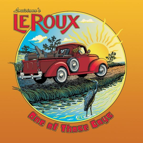 Leroux - ONE OF THOSE DAYS - (CD)