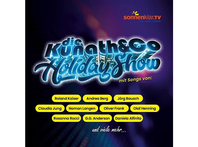 VARIOUS - Die Kunath And Co Holiday Show  - (CD)