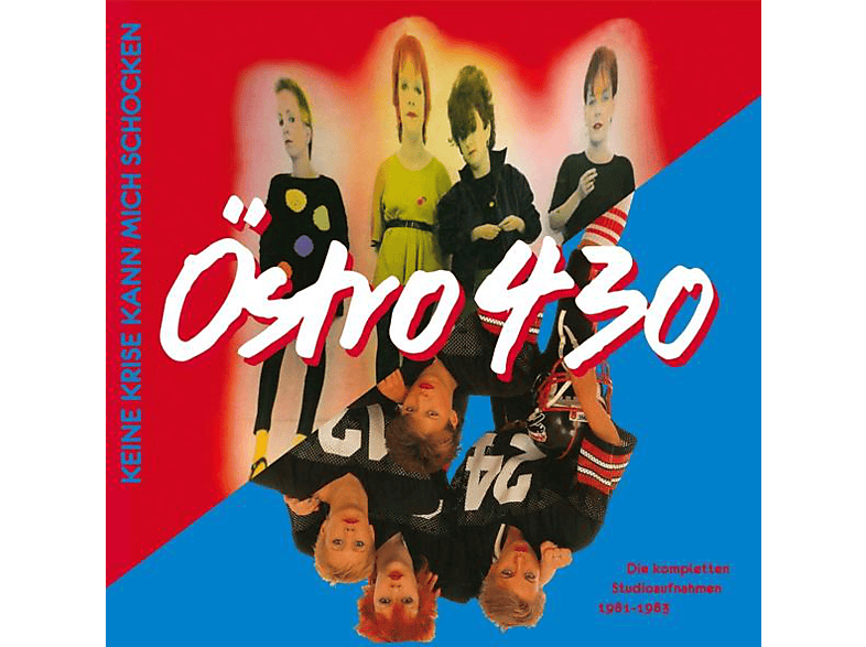 Östro 430 - KEINE KRISE KANN MICH SCHOCKEN - (Vinyl)