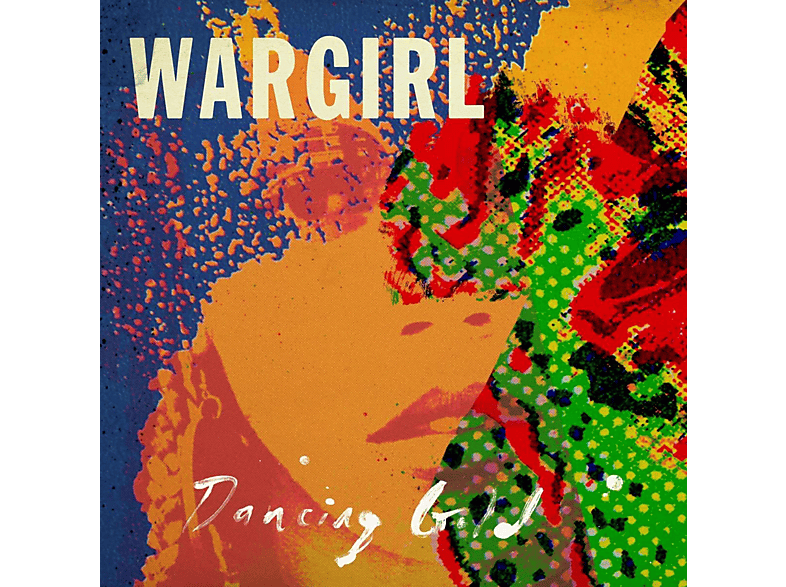 Wargirl - DANCING GOLD  - (Vinyl)
