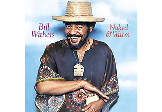 Bill Withers - Naked & Warm (High Quality) (Vinyl LP (nagylemez))