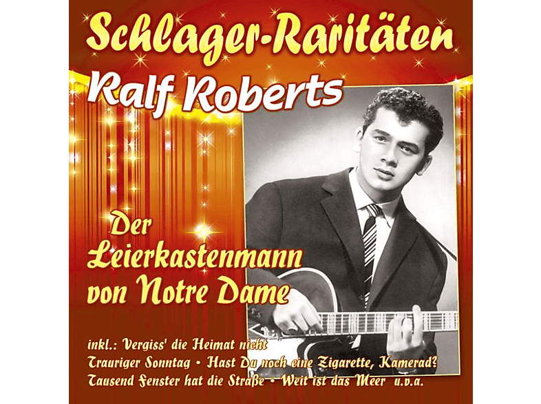 - Der Dame-Schlager-Rari Roberts Leierkastenmann (CD) Von Notre Ralf -