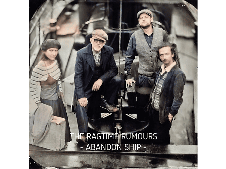 The Ragtime Rumours - Abandon Ship - (CD)