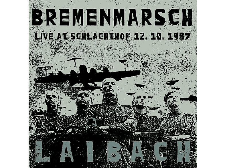 Laibach - Bremenmarsch (Live At Schlachthof 12.10.1987) - (CD)
