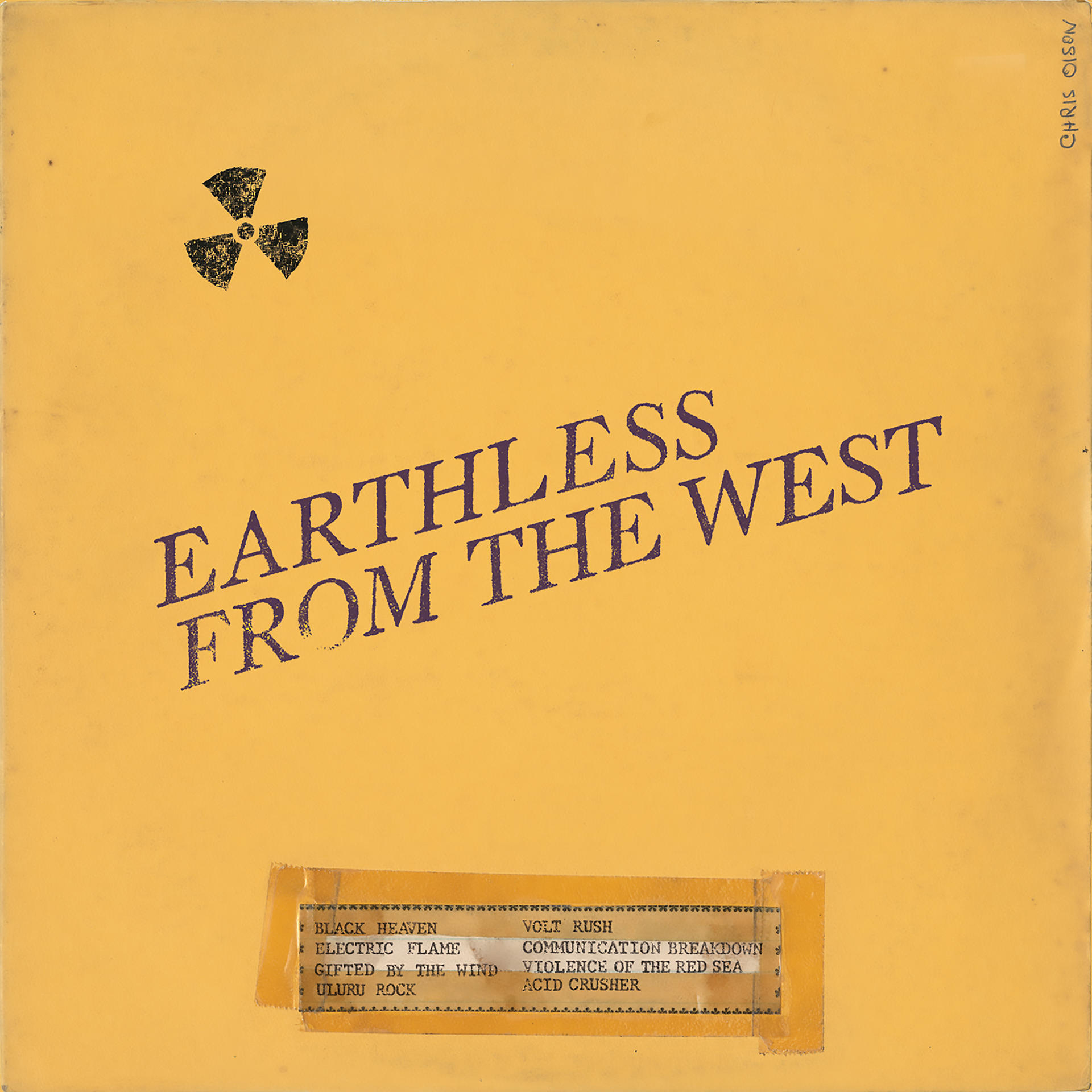 Albumcover mit den Worten 'Earthless From The West' auf gelbem Hintergrund, mit einem Strahlungssymbol.