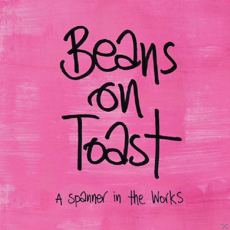 Beans On Toast - A Spanner In The Works  - (CD)
