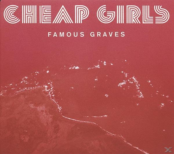Cheap Girls - Famous Graves  - (Vinyl)