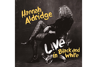 Hannah Aldridge - Live In Black And White  - (CD)