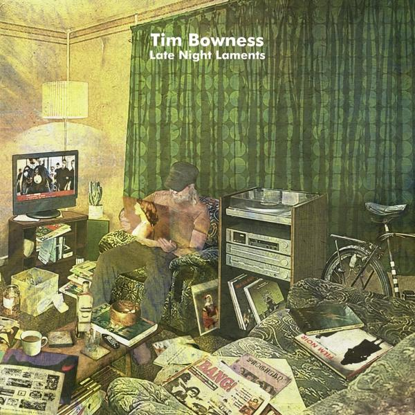 Tim Bowness - LATE NIGHT LAMENTS - (CD)