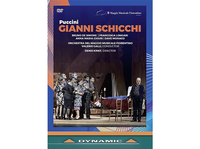 Simone/Longari/Galli/Orchestra del Maggio Fiorenti - GIANNI SCHICCHI  - (DVD)