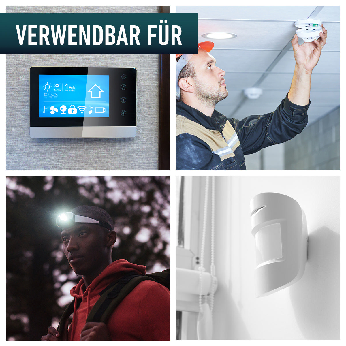 Vier Bilder: ein Smart-Home-Bedienfeld, eine Rauchmelderinstallation, eine Stirnlampe und ein Bewegungsmelder.