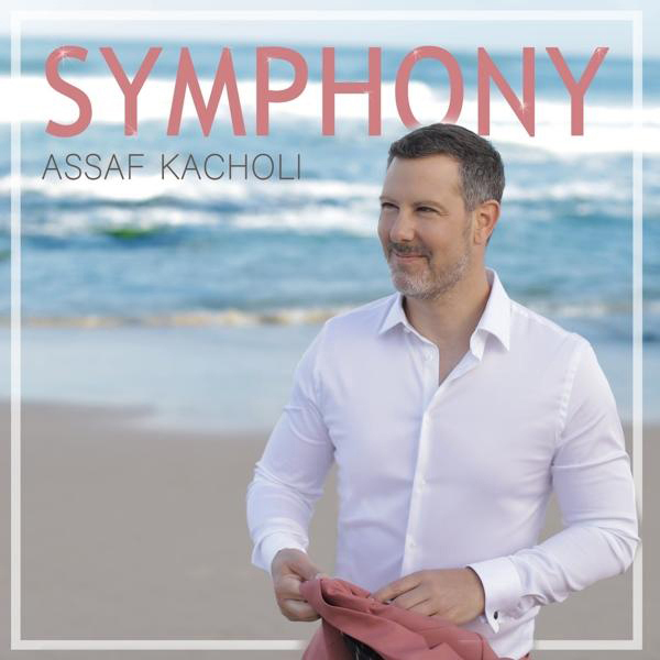 Assaf Kacholi - Symphony  - (CD)