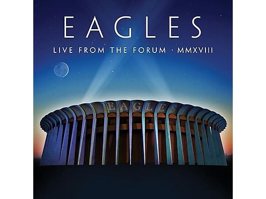The Eagles - Live From The Forum MMXVIII - CD