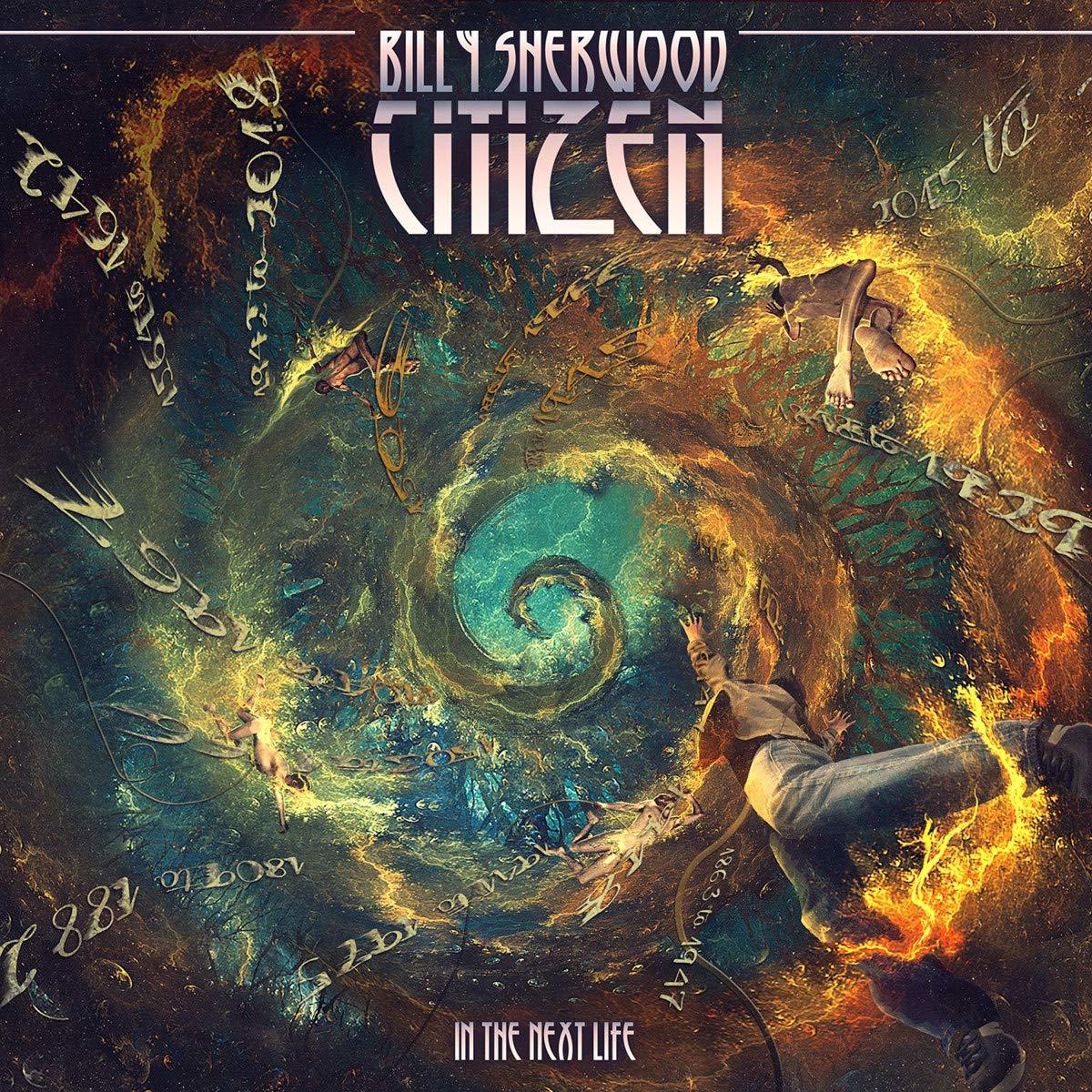 Billy Sherwood - CITIZEN: IN THE NEXT LIFE  - (CD)