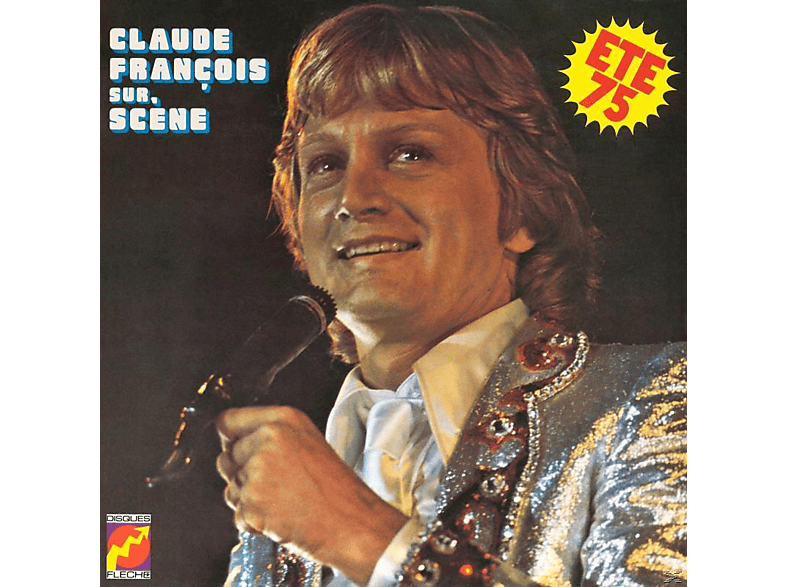 Claude Francois - Sur Scène Eté 1975  - (CD)