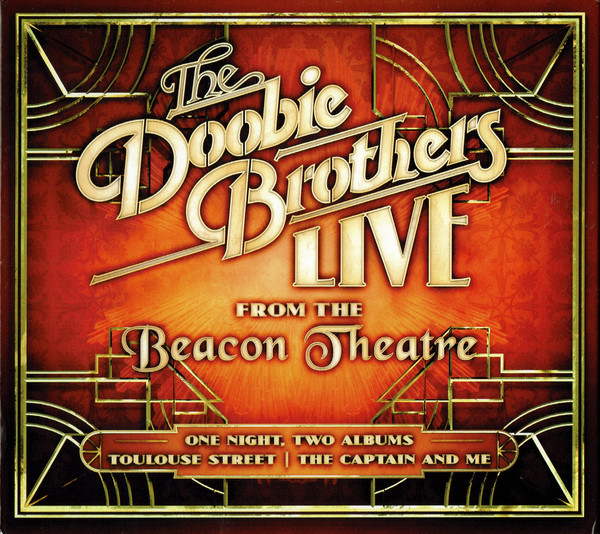 The Doobie Brothers - Live From The Beacon Theatre CD