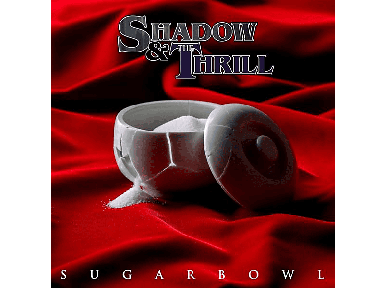 Shadow & The Thrill - Sugarbowl  - (CD)