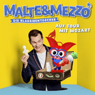 Auf Tour mit Mozart Malte & Mezzo CD
