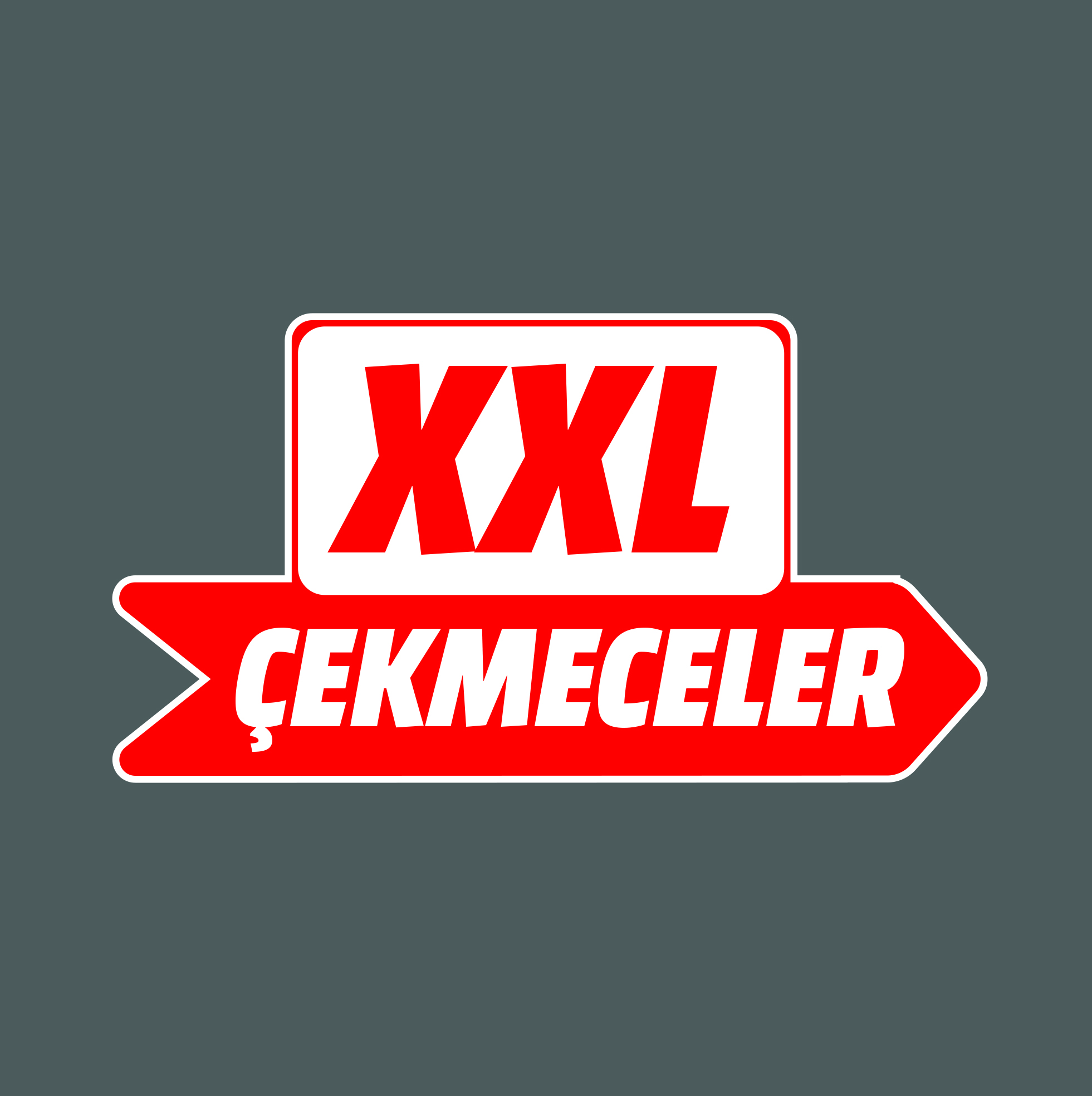 Gri arka plan üzerinde "XXL ÇEKMECELER" yazan beyaz metinli kırmızı bir tabela.