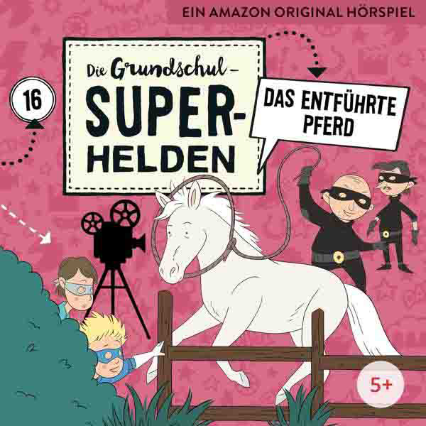 Die Grundschul-superhelden - 16: Das entführte Pferd  - (CD)