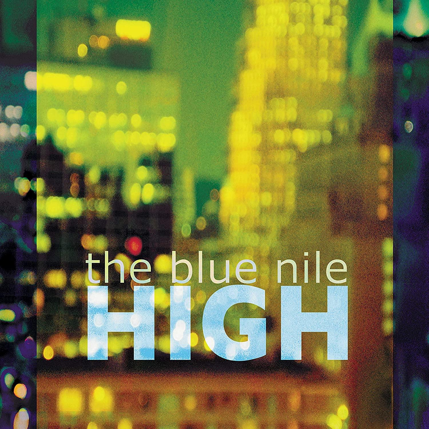 A The Blue Nile 'High' című albumának borítója, elmosódott városi fényekkel és a zenekar nevével.