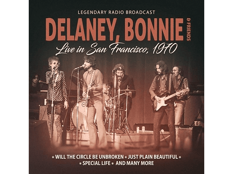 Delaney & Bonnie & Friends in (CD) Radio 1970-Legendary - Broad - Live San Francisco