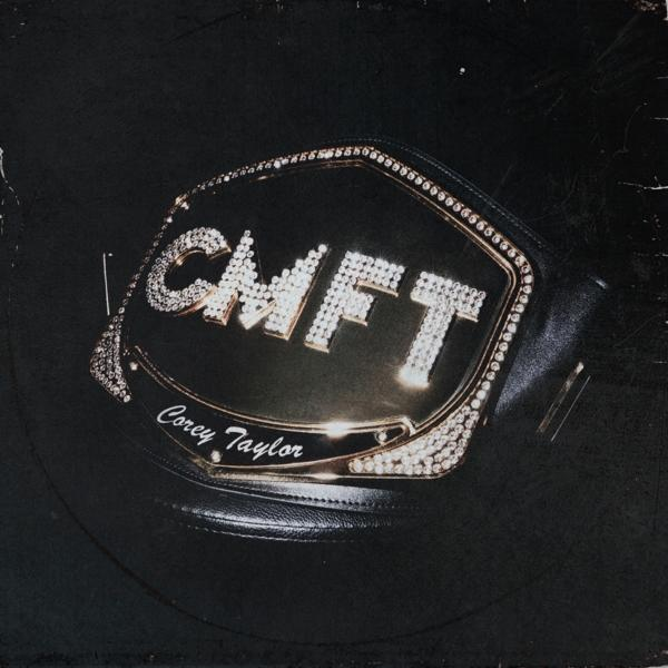 Albumhoes: zwarte riem met een diamanten gesp en de tekst "CMFT" en "Corey Taylor".