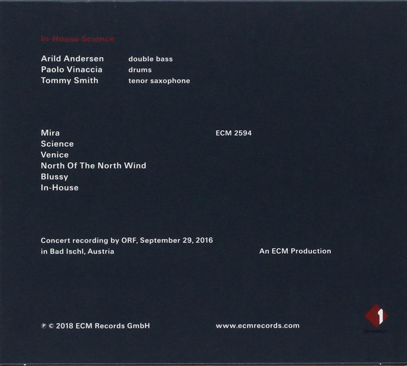 Arild Andersen, Paolo Vinaccia, Tommy Smith - In House Science  - (CD)