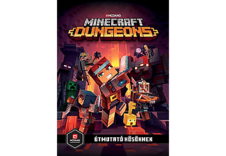Minecraft Dungeons - Útmutató hősöknek