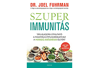 Dr. Joel Fuhrman - Szuperimmunitás