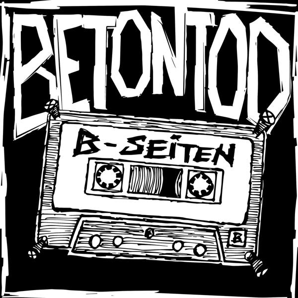 B-Seiten - (Lim.) - (CD) Betontod