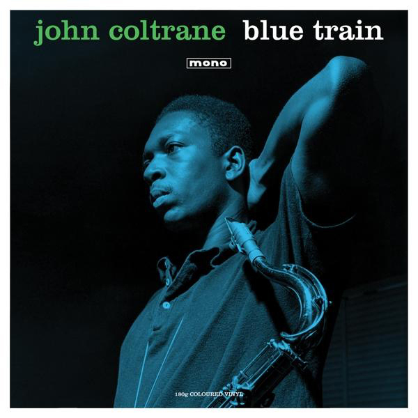John Coltrane Train Blue Vinyl) Green (Vinyl) - (Mono-180g 