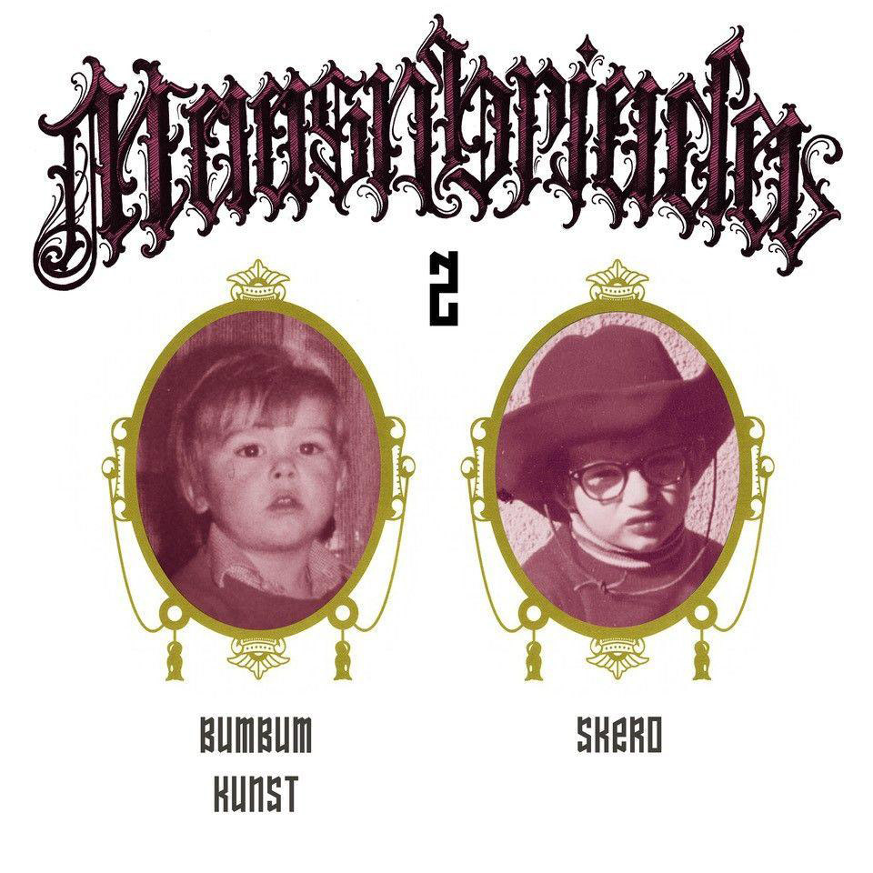 Bum Bum Kunst & Skero - MAASNBRIADA 2  - (LP + Download)