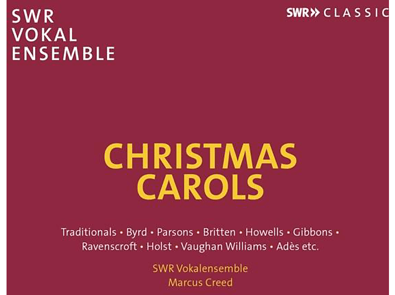 Marcus/swr Vokalensemble Creed - Christmas Carols - (CD)