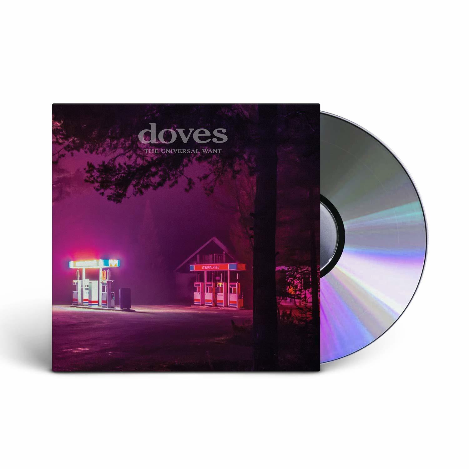 - Doves Want (CD) Universal - The