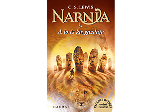 C.S. Lewis - Narnia 3. - A ló és kis gazdája - Illusztrált kiadás