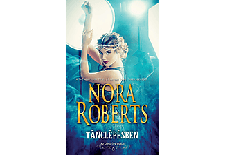 Nora Roberts - Tánclépésben