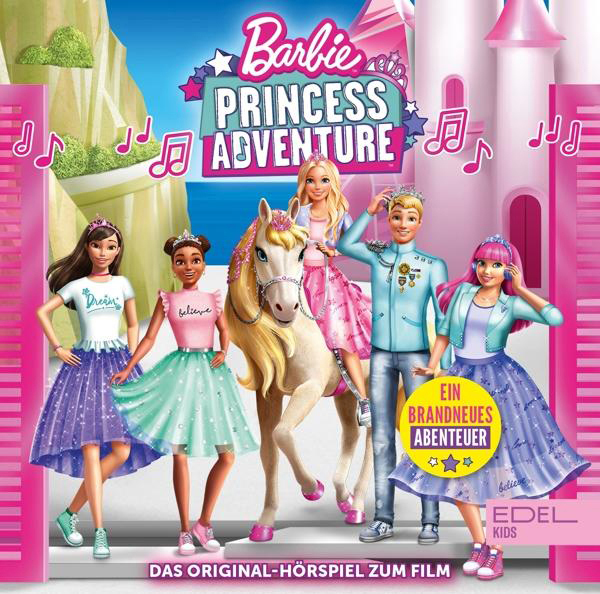 Barbie Princess Adventure-Albumcover. Zeigt Barbie und Freunde mit einem Pferd. Rosa Schloss im Hintergrund.